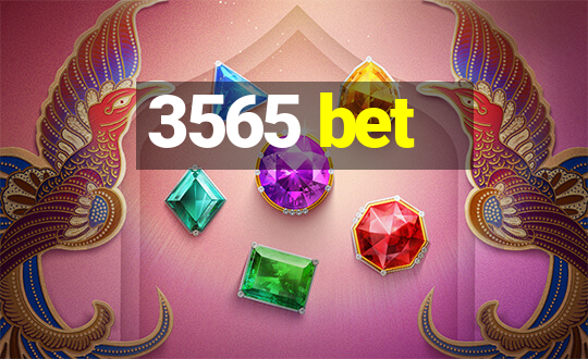 3565 bet