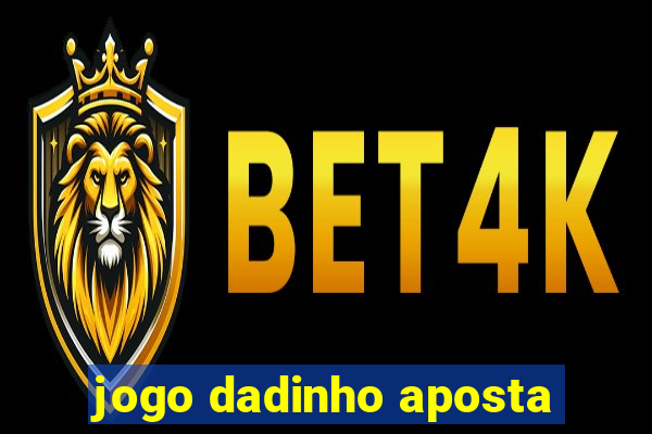 jogo dadinho aposta