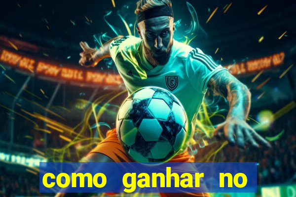 como ganhar no jogo do tigre