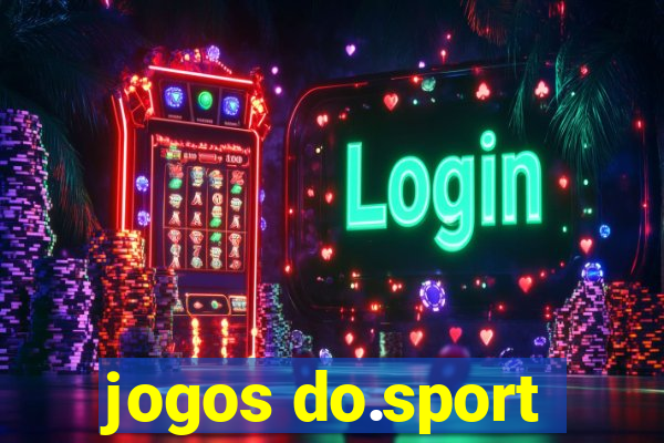 jogos do.sport