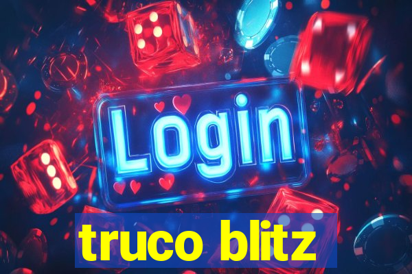 truco blitz