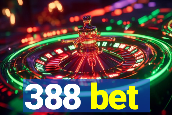 388 bet