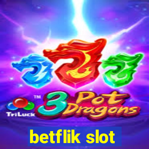 betflik slot