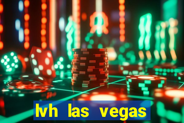 lvh las vegas hotel and casino