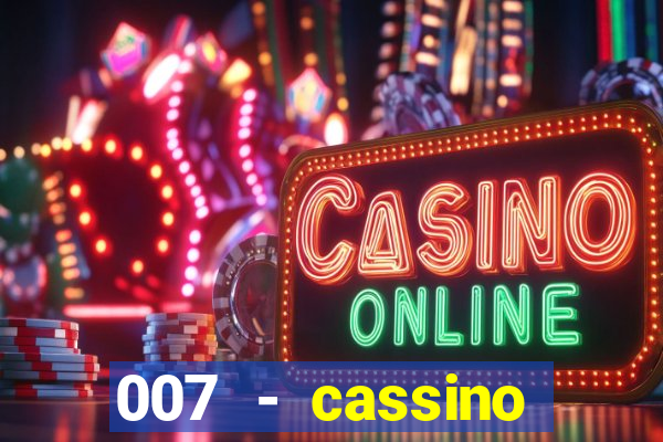 007 - cassino royale elenco