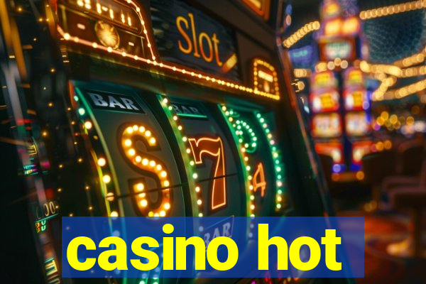 casino hot