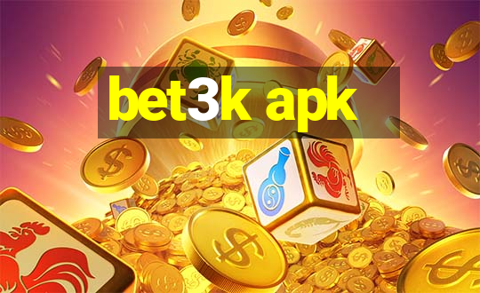 bet3k apk