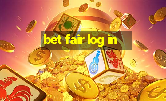 bet fair log in