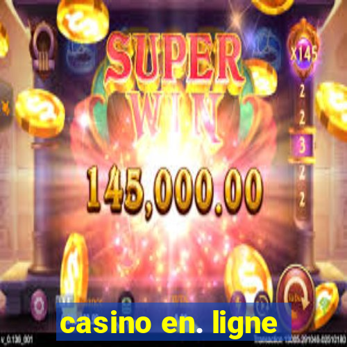 casino en. ligne