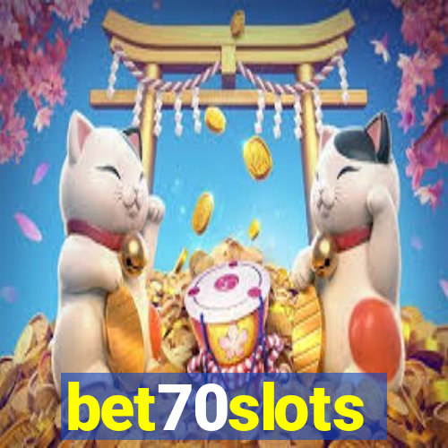 bet70slots