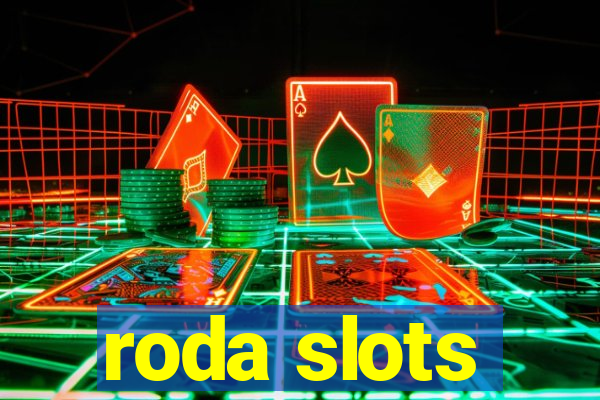 roda slots