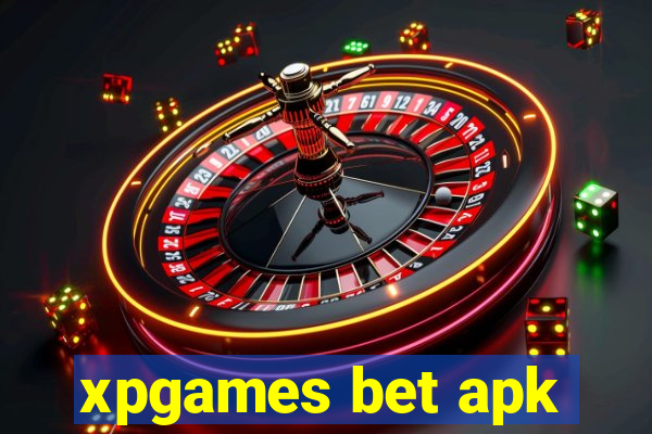 xpgames bet apk