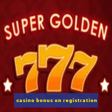 casino bonus on registration