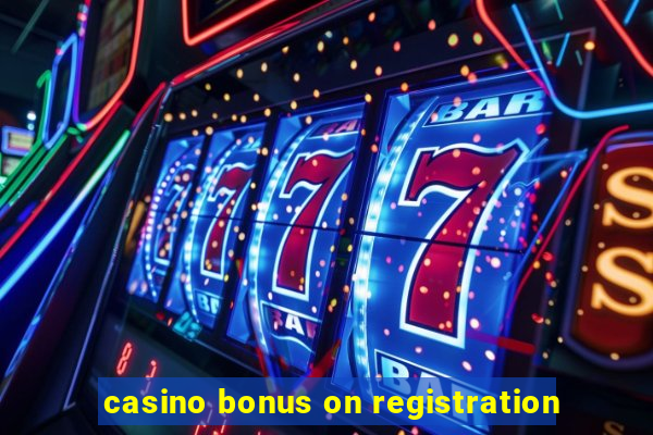 casino bonus on registration