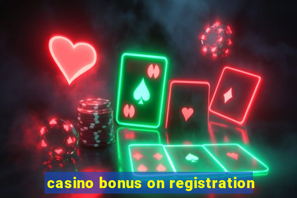 casino bonus on registration