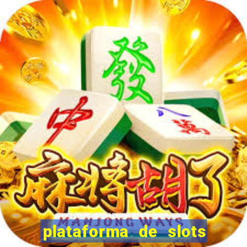 plataforma de slots que mais pagam