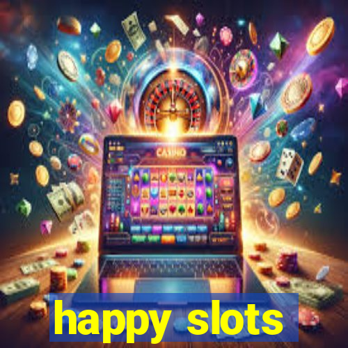 happy slots