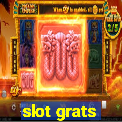 slot grats