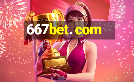 667bet. com