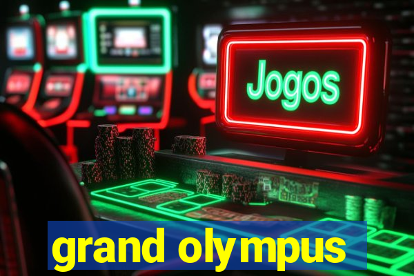 grand olympus