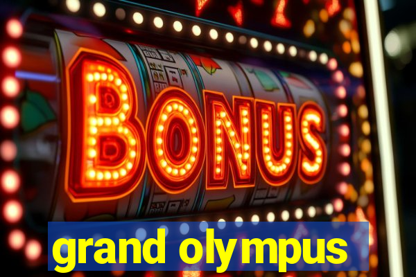 grand olympus