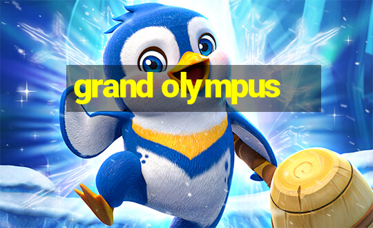 grand olympus