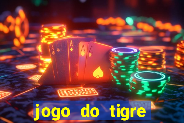 jogo do tigre oficial baixar