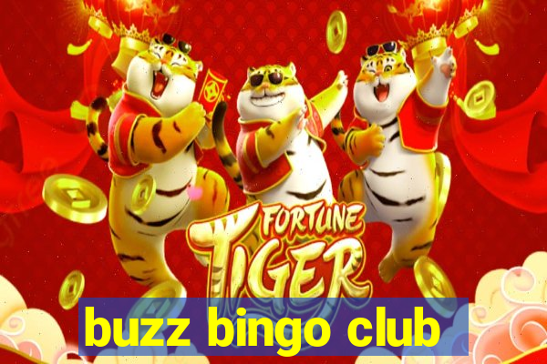 buzz bingo club