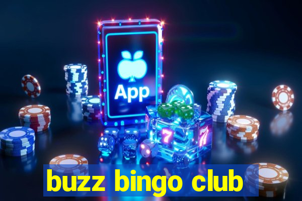 buzz bingo club