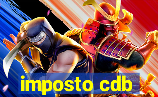 imposto cdb