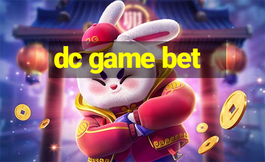 dc game bet