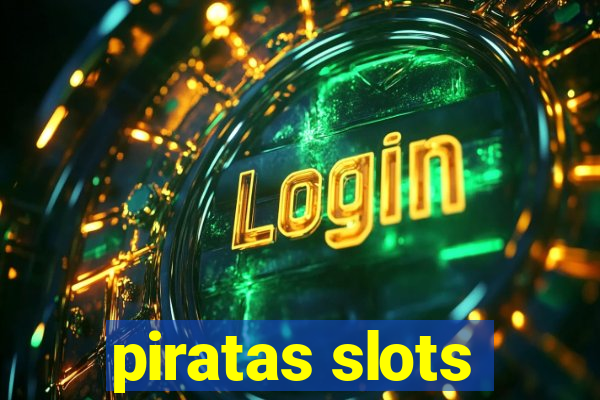 piratas slots