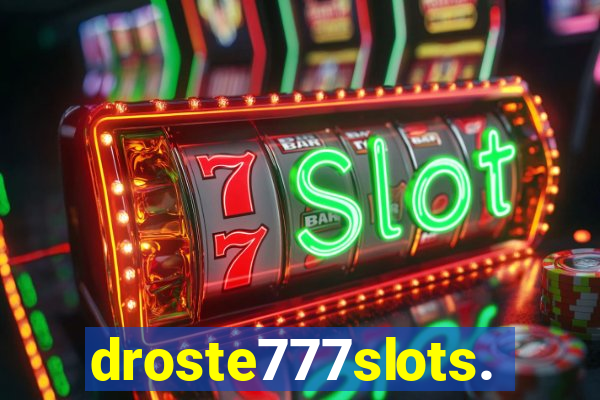 droste777slots.com