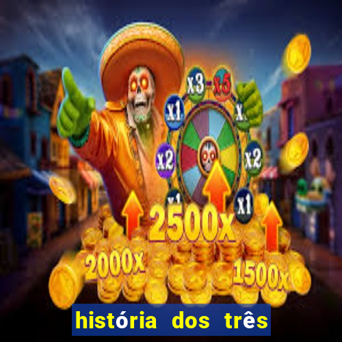 história dos três porquinhos resumida