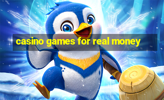 casino games for real money