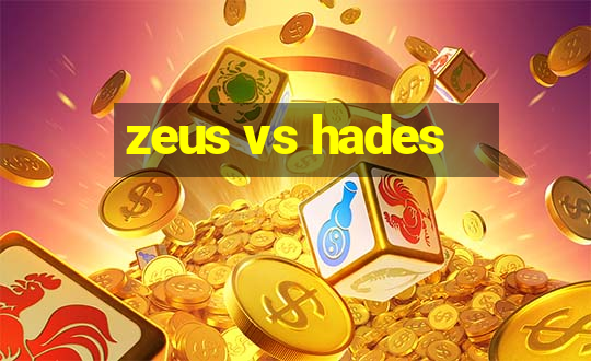 zeus vs hades