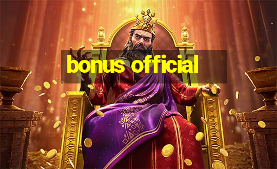 bonus official