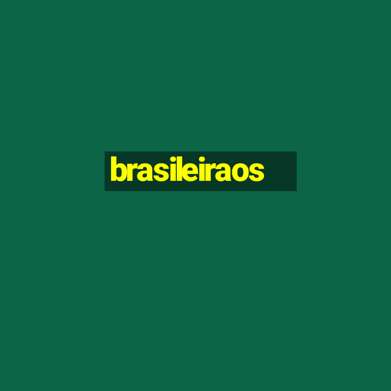 brasileiraos