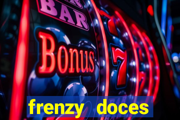 frenzy doces diamante miss?o