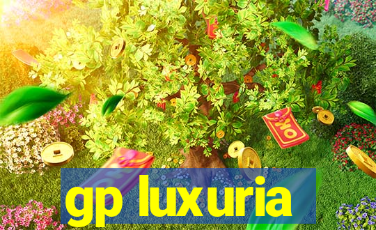 gp luxuria