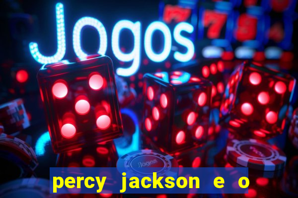 percy jackson e o ladr?o de raios drive