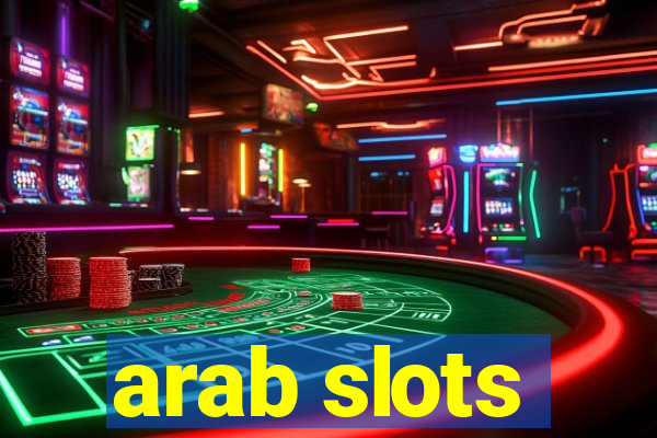 arab slots