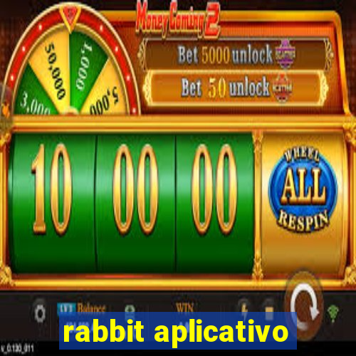 rabbit aplicativo