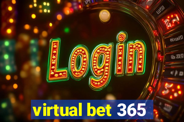 virtual bet 365