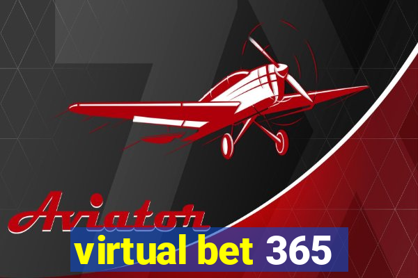 virtual bet 365