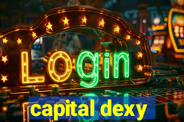 capital dexy