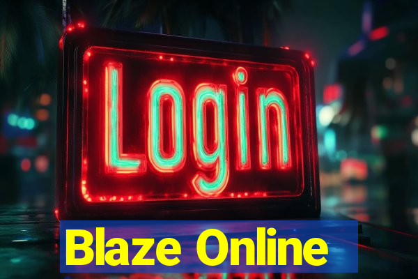 Blaze Online