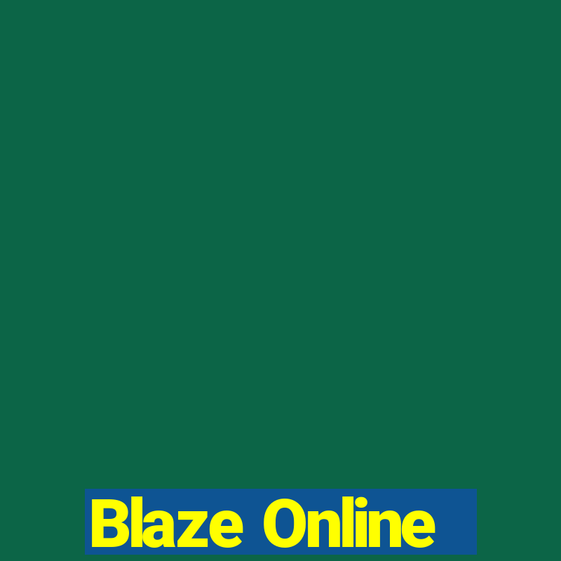 Blaze Online