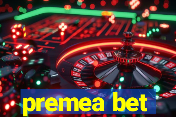 premea bet