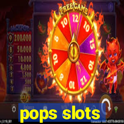 pops slots